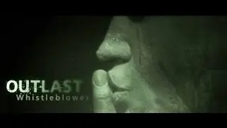Outlast Whistleblower Эдди Глускин и финал