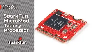 Product Showcase: SparkFun MicroMod Teensy Processor