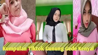 Jilbab Tiktok gunung kenyal || jilbab tiktok gunung gede | part 6