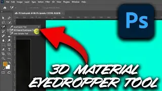 Photoshop 3D Material Eyedropper Tool Tutorial