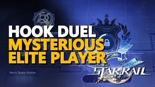 Look for the mysterious elite player Hook Duel Honkai Star Rail