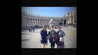 A Day in the Vatican City (with My Mother and My Aunt who Raised Me)