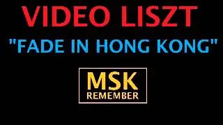 Video Liszt - Fade In Hong kong 1981