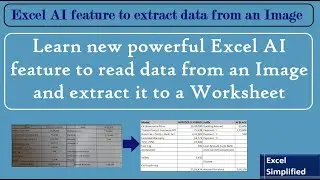 New Excel AI feature to extract Data from an Image