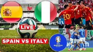 Spain vs Italy Live Stream Euro 2024 Football Match Today Score Commentary Highlights Espana en Vivo