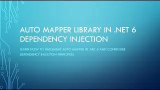 How to use .NET 6 AUTOMAPPER dependency injection