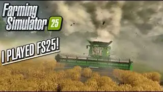 🔥 I Played Farming Simulator 25! 🔥