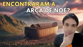 DOCUMENTÁRIO DA DESCOBERTA DA ARCA DE NOÉ! (COMPLETO)