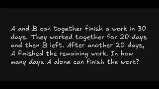 A and B can together finish a work in 30 days. They worked together for 20 days and then B left.