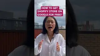 How to get my Shopify store on Google for free? #googleshopping #googlesearch