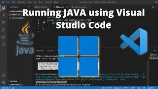 Install and run Java in Visual Studio Code in 5 Mins