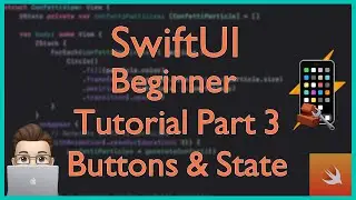 SwiftUI Tutorial for Beginners (Part 3) | Buttons and State | Learn Xcode (2025)