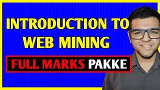 Introduction to Web Mining 🔥