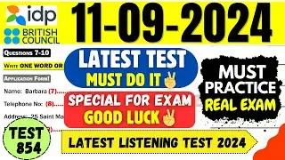 IELTS Listening Practice Test 2024 with Answers | 11.09.2024 | Test No - 854