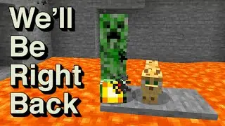 We'll Be Right Back Minecraft : To be Continued Minecraft By Boris Craft