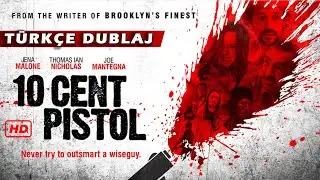 10 Cent Pistol | Türkçe dublajlı | Yabancı Sinema | Full izle