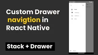 How to make Custom Drawer Navigations in React Native| React Native Navigation with Stack & Drawer