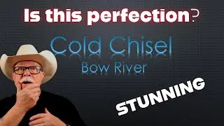 Cold Chisel - Bow River || 2003 live version || REACTION