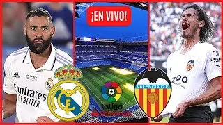 🔴REAL MADRID vs VALENCIA EN VIVO - LA LIGA