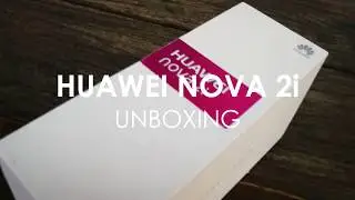 Huawei Nova 2i Unboxing