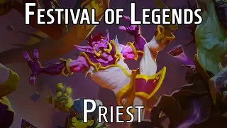 Festival of Legends | Hearthstone Arena Card Review: Priest (Part Eleven)