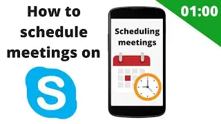 How to schedule meetings on mobile Skype