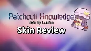 osu! Patchouli Knowledge Skin Review!