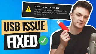 USB Device Not Recognized Error on Windows 10 [FIXED]