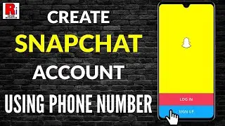 How To Create Snapchat Account Using Mobile Number