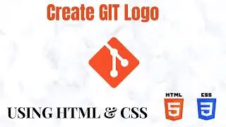 how to create Git Logo using Html & CSS | PWOS