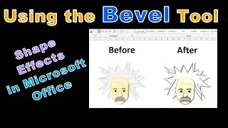 Using the Bevel Tool in Microsoft Office