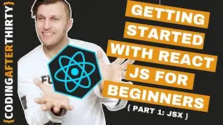 🔸React Tutorial 2020 [ Getting Started With React JS For Beginners ]