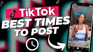 BEST Times to Post to Go Viral on TikTok 🤯