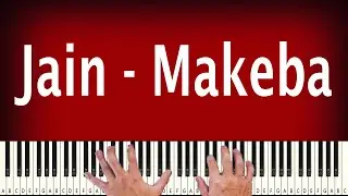 Jain - Makeba - PIANO TUTORIAL