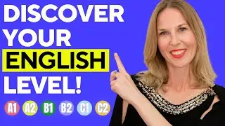 Discover Your English Level Today!