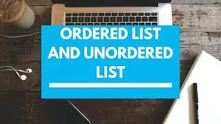 Html tutorial -- ordered list -- unordered list in easy way -- learn html ordered list