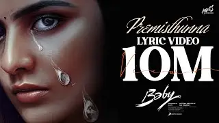 Baby - Premisthunna Lyrical | Anand Deverakonda, Vaishnavi Chaitanya, Viraj Ashwin | Vijai Bulganin