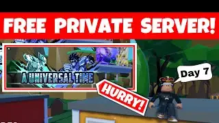 *NEW* A Universal Time FREE PRIVATE SERVER CODE AUT - Day 7  |  ROBLOX Anime Game