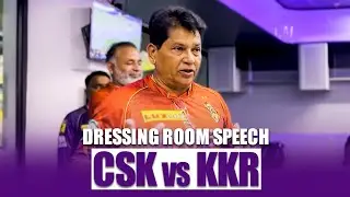 What happened in post-match DRESSING ROOM speech after CSK v KKR | TATA IPL 2023