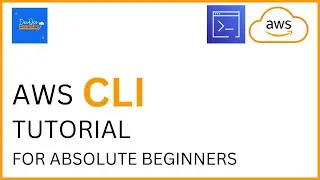 AWS CLI tutorial for absolute beginners: A Step-by-Step Tutorial