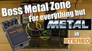 Bad Gear - Boss Metal Zone For Everything But Metal In Stereo (w/ welove.audio)