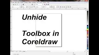 3- CorelDraw 9 - How to Hide and Unhide Toolbox in CorelDraw? - Lunar Computer College