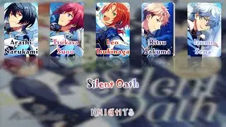 [Ensemble Stars]Knight - Silent Oath(Romaji,Kanjil,English)Full Lyrics