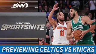 Looking ahead to the Celtics-Knicks matchup on Saturday night at MSG | SNY