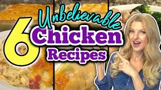 6 Mind Blowing Chicken Dishes that are AMAZINGLY DELICIOUS! | You Dont Want To Miss!