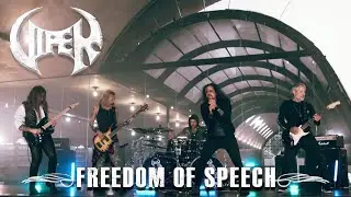 VIPER - Freedom of Speech (Official Video)