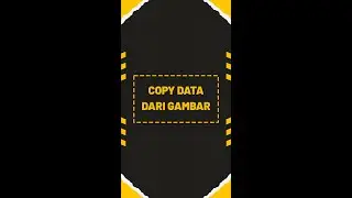 Cara copy data dari gambar | SHORT | kaemnur