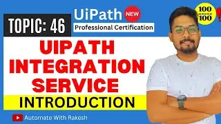 Introduction to UiPath Integration Service