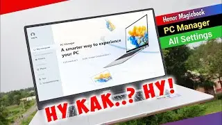 Как установить PC Manager Honor Magicbook  и Где Скачать PC Manager,  Даю Источник !!!