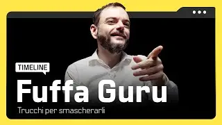 Come smascherare un FUFFA Guru - Alessandro Vercellotti su TIMELINE Podcast